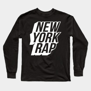 New York Rap Long Sleeve T-Shirt